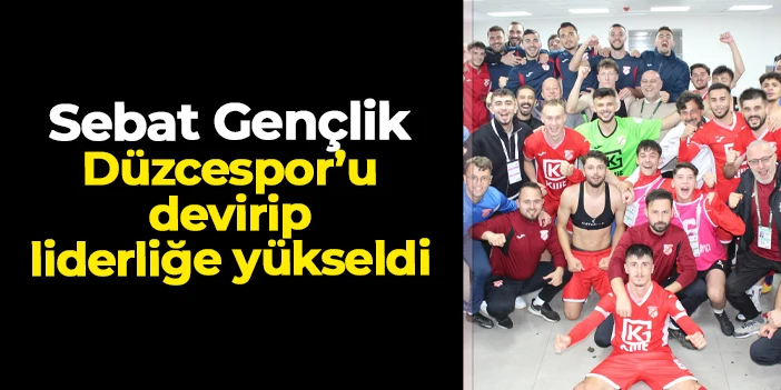 Sebat Gençlikspor Düzce'yi yıktı! Liderliğe yükseldi