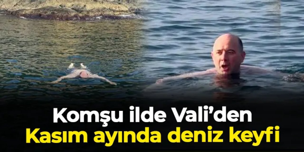 Giresun Valisi Serdengeçti'den Kasım ayında deniz keyfi