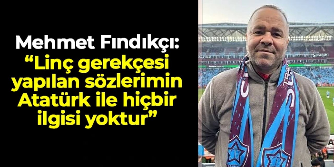 Tartışmaların odağındaki Mehmet Fındıkçı'dan açıklama geldi!