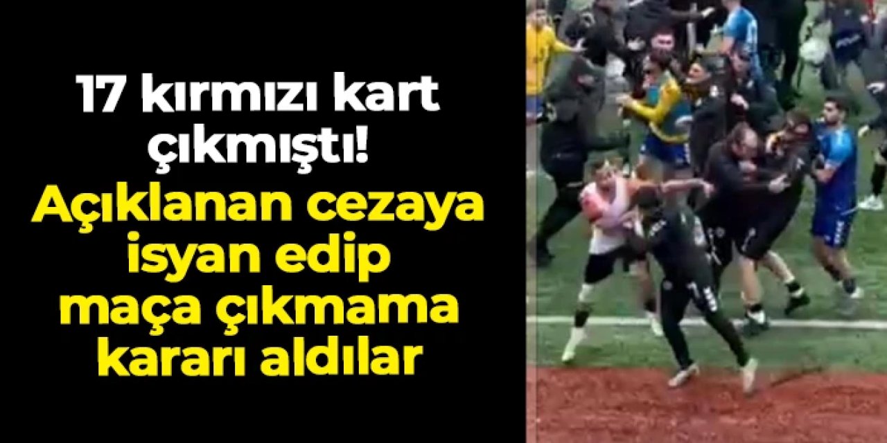 İki Karadeniz ekibinin maçında 17 kırmızı kart çıkmıştı: Cezalar belli oldu, maça çıkmama kararı geldi