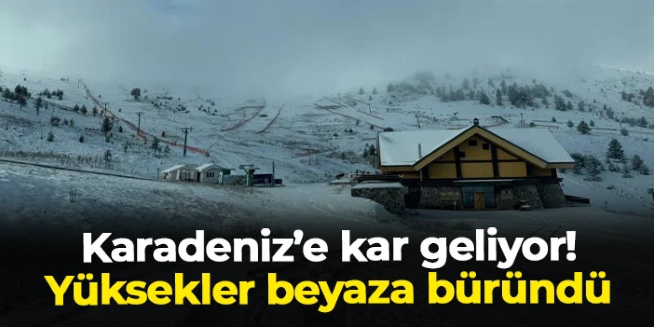 Karadeniz'e kar geliyor: Bolu'da yüksekler beyaza büründü