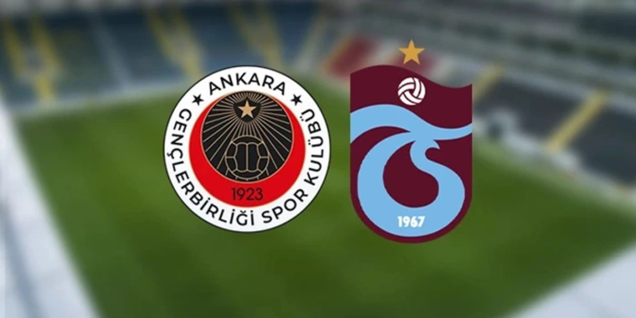 Trabzonspor'un rakibi Gençlerbirliği! İşte muhtemel 11