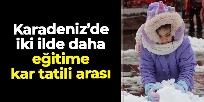 Karabük ve Bolu'da eğitime 1 günlük kar tatili arası