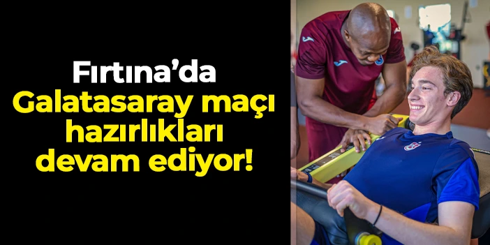 Trabzonspor'da Süper Kupa mesaisi sürüyor: Sabah antrenmanı tamamlandı