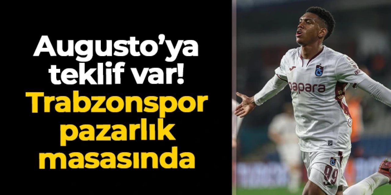 Felipe Augusto'ya talip var: Trabzonspor pazarlık masasında