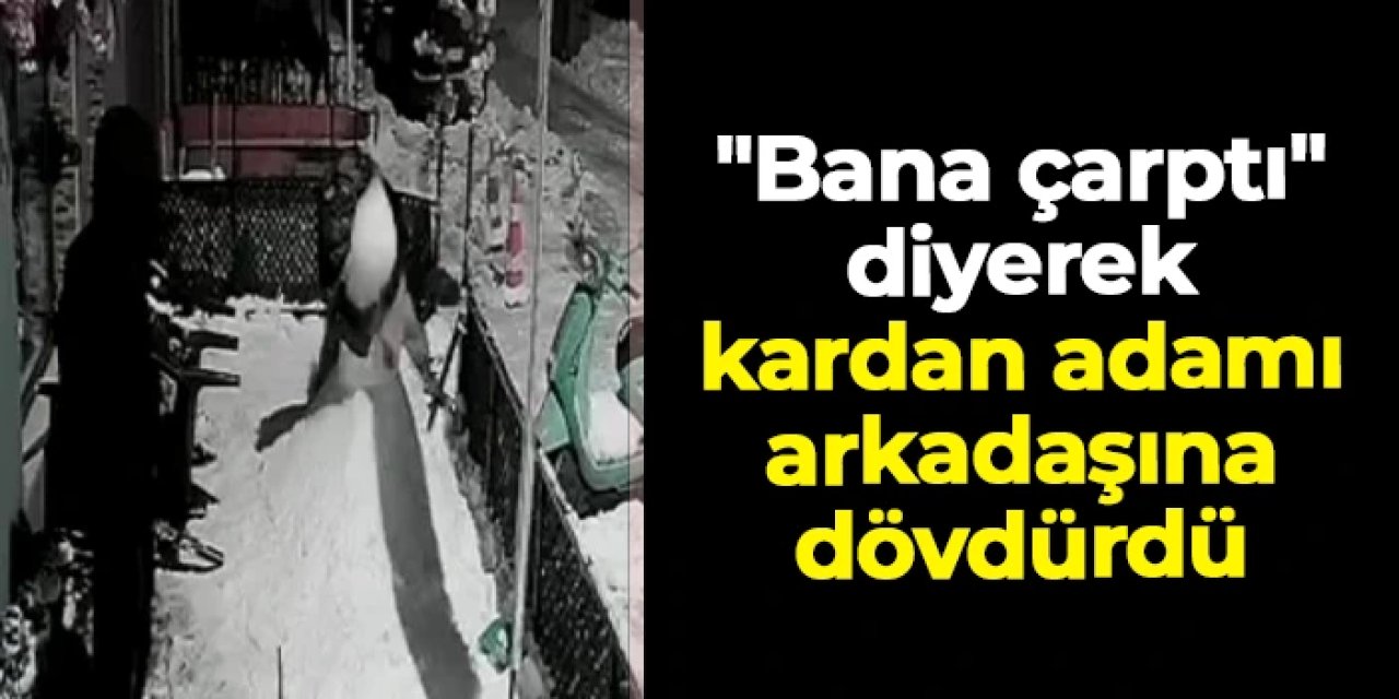 Zonguldak'ta "bana çarptı" diyerek kardan adamı arkadaşına dövdürdü