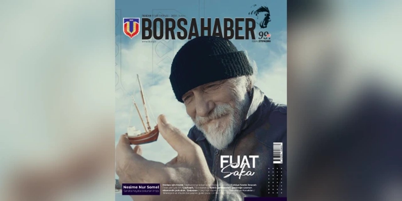 Borsa Haber Dergisi’nin yeni sayısı yayında: Trabzon’un çok yönlü potansiyeline ayna