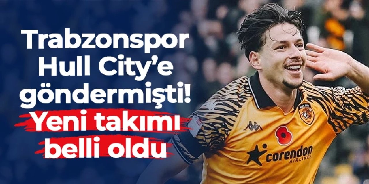 Trabzonspor Hull City'e göndermişti! Enis Destan'ın yeni takımı belli oldu