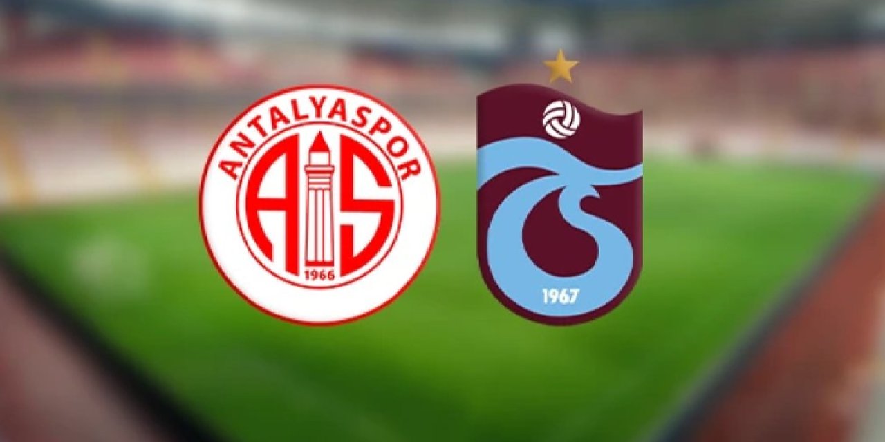 Trabzonspor'un Antalyaspor 11'i belli oldu