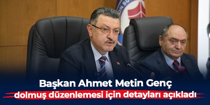 Trabzon’da dolmuş hatları yeniden düzenleniyor: Başkan Genç detayları açıkladı
