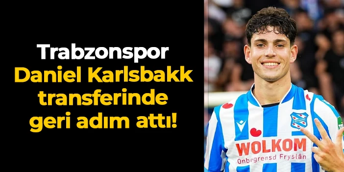 Trabzonspor Daniel Karlsbakk transferinde geri adım attı!