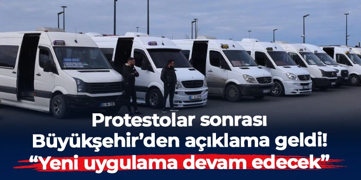 Trabzon Büyükşehir'den dolmuşçuların protestosu sonrası açıklama: "Uygulama devam edecek"