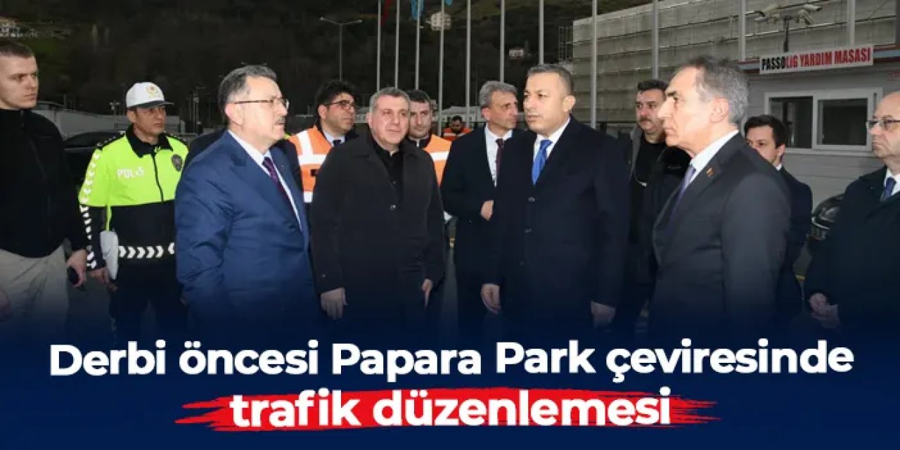 Trabzon'da Trabzonspor - Fenerbahçe maçı öncesi Papara Park çeviresinde trafik düzenlemesi