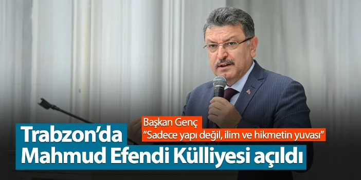 Trabzon Of'ta Mahmud Efendi Külliyesi açıldı