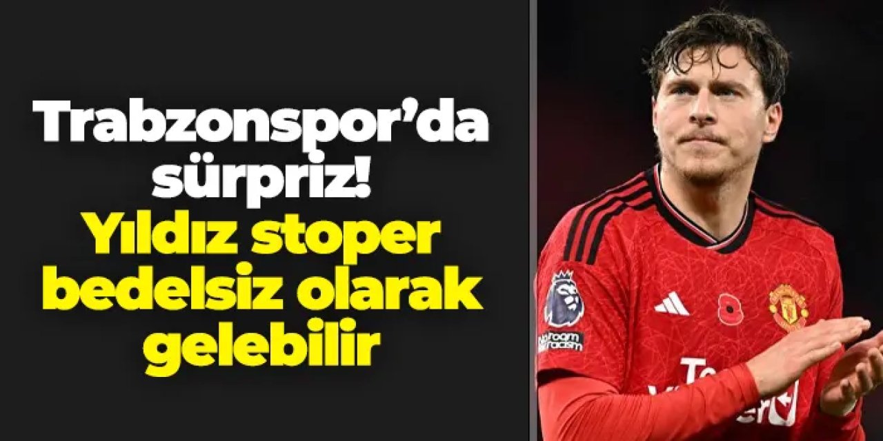 Trabzonspor'da sürpriz! Dünya yıldızı bedelsiz olarak gelebilir