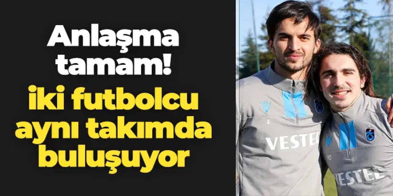 Anlaşma tamam! Abdülkadir Ömür ve Hüseyin Türkmen aynı takımda buluşuyor