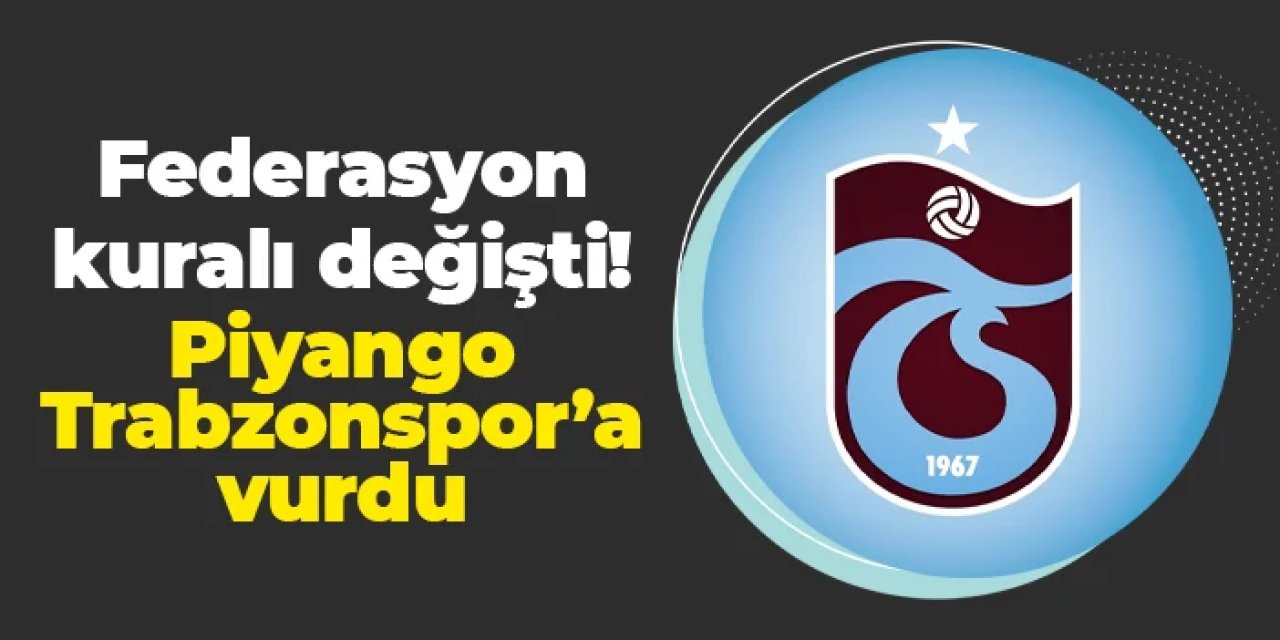 TFF kuralı değiştirdi, piyango Trabzonspor'a vurdu