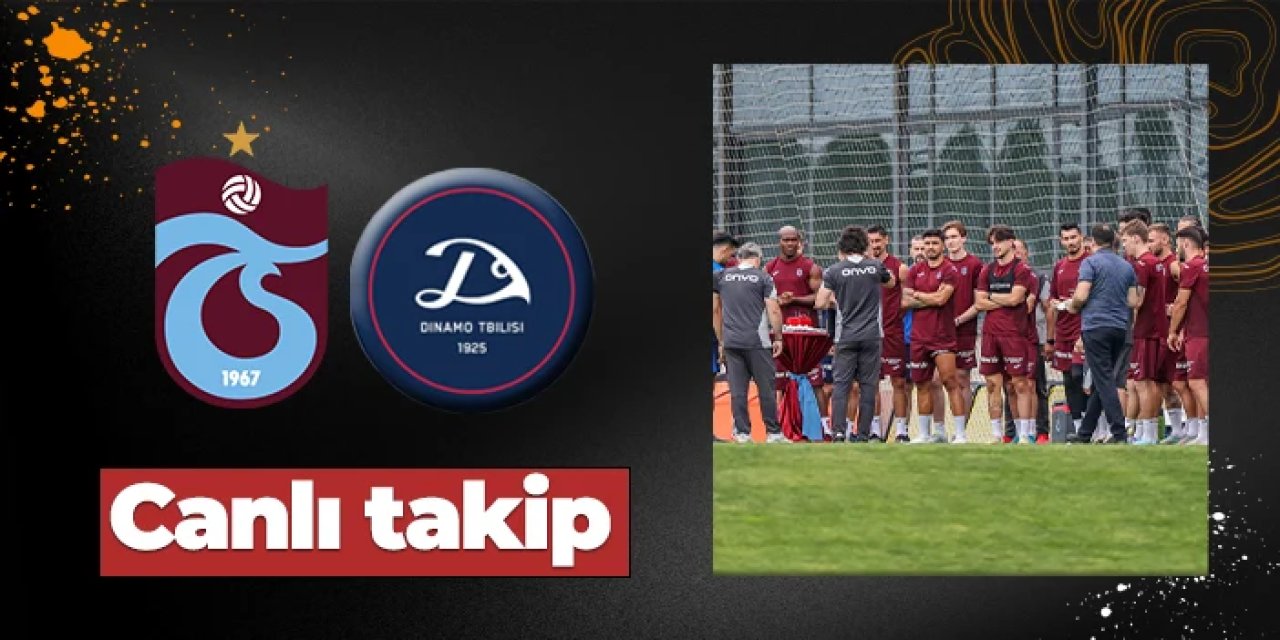 Trabzonspor - Dinamo Tiflis canlı takip: Başladı mı, kaç kaç? İlk 11'ler, maç kadrosu: Nereden izlenir, hangi kanalda?