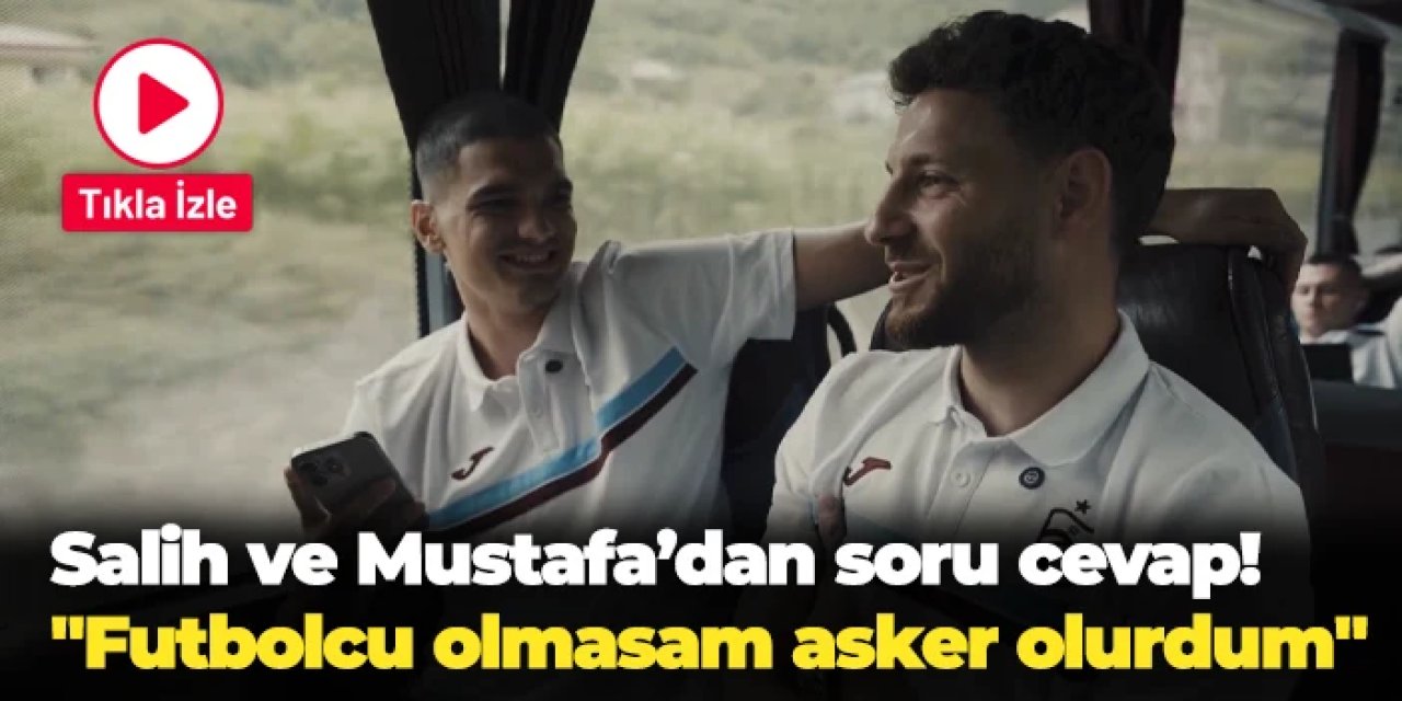 Salih Malkoçoğlu ile Mustafa Eskihellaç'tan soru cevap! "Futbolcu olmasam asker olurdum"