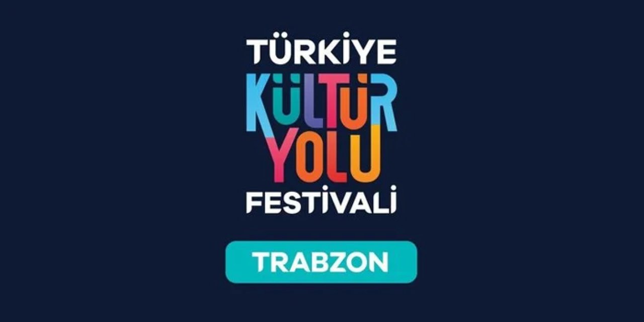 Trabzon Kültür Yolu Festivali 2025 hangi sanatçılar gelecek?