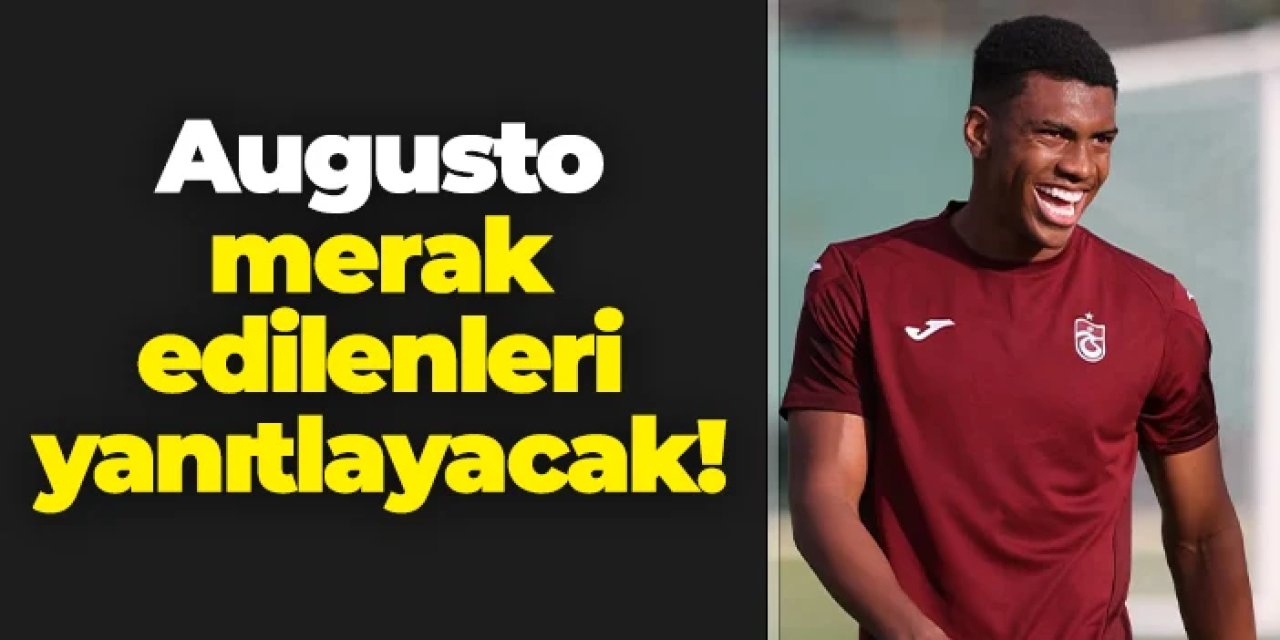 Trabzonspor'da Augusto basının karşısına çıkacak