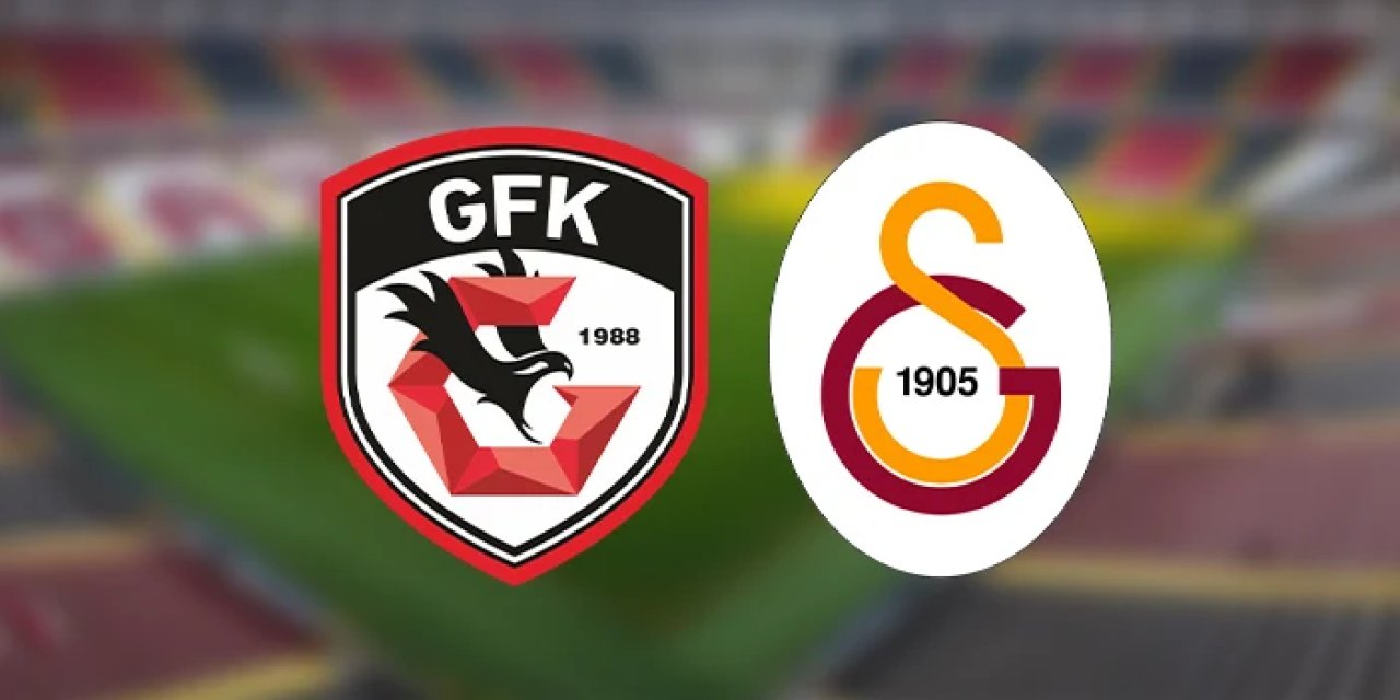 Süper Lig'de perde açılıyor! Gaziantep FK - Galatasaray maçı 11'leri belli oldu