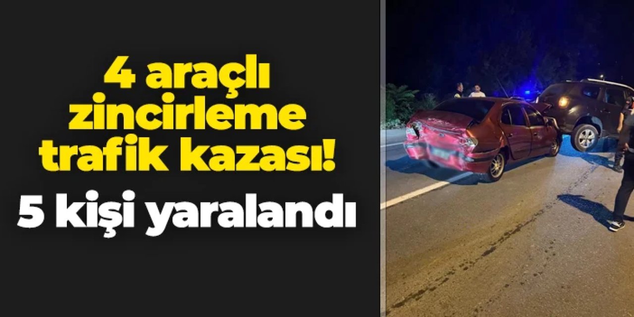 Rize'de 4 araçlı zincirleme trafik kazası! 5 kişi yaralandı