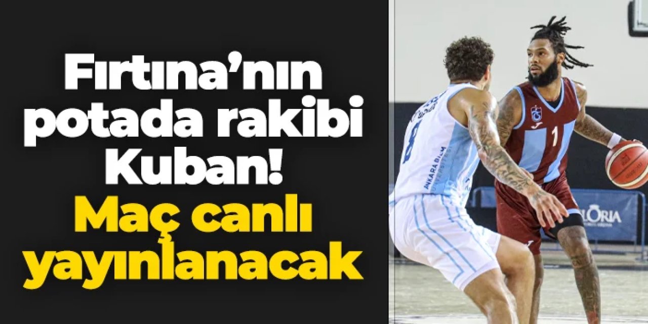 Trabzonspor'un potada rakibi Lokomotiv Kuban: Canlı yayınlanacak