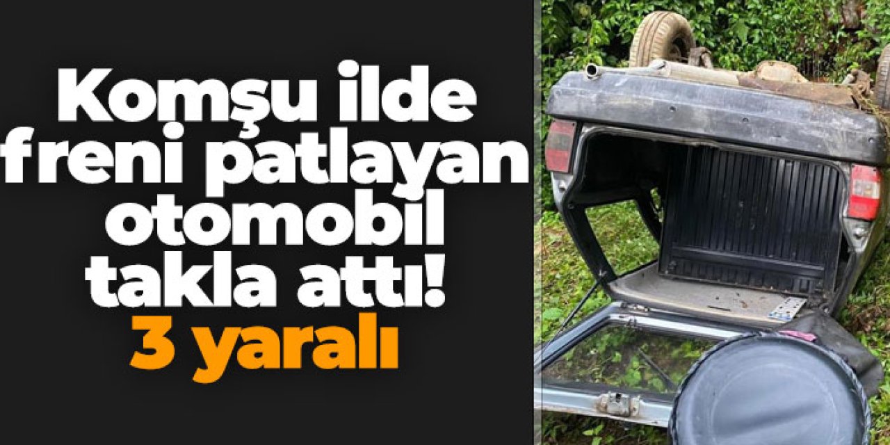 Rize'de freni patlayan otomobil takla attı! 3 yaralı