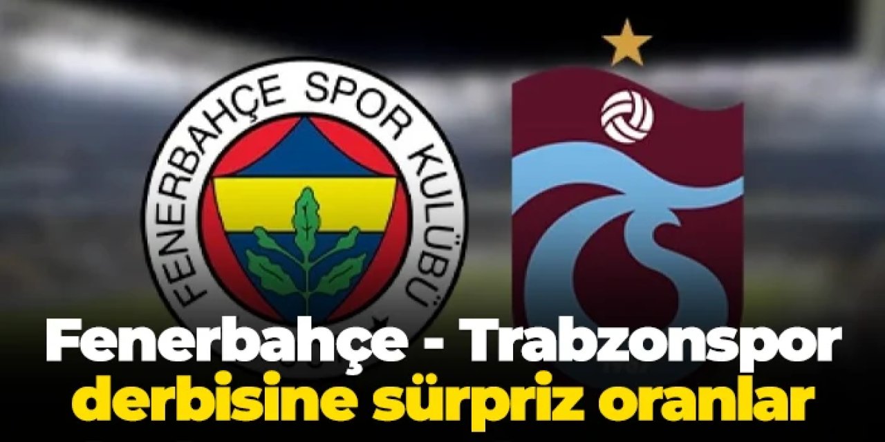 Fenerbahçe - Trabzonspor maçı iddaa oranları belli oldu
