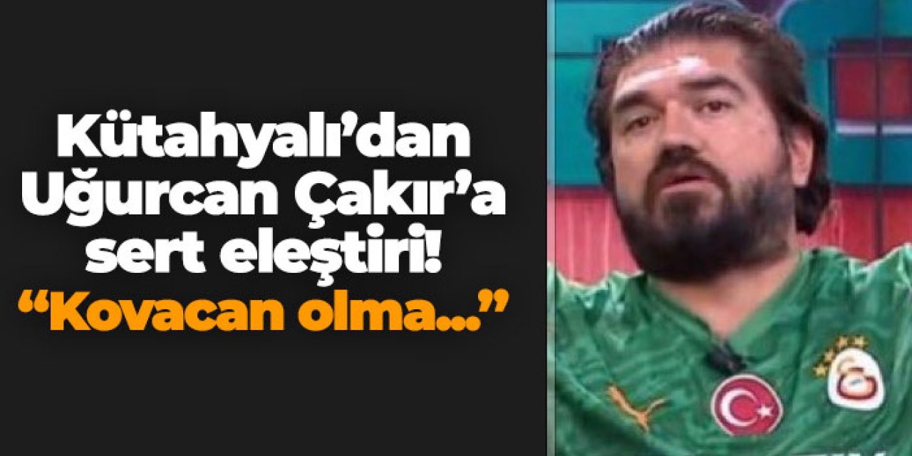ROK'tan Uğurcan Çakır'a sert eleştiri! "Kovacan olma..."