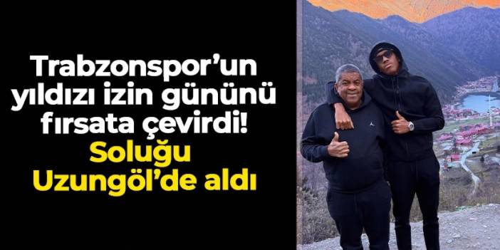 Trabzonsporlu Felipe Augusto ve ailesinden Uzungöl ziyareti