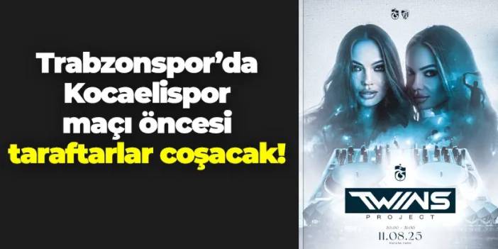 Trabzonspor'da taraftarlar coşacak! Kocaelispor maçı öncesi etkinlikler
