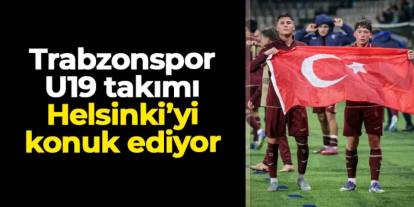 Papara Park'ta kritik maç: Trabzonspor U19, Helsinki'yi ağırlıyor