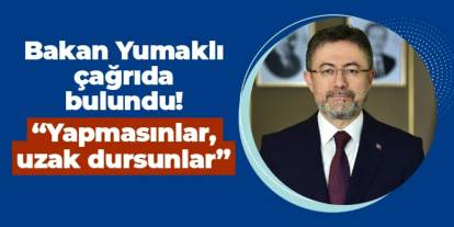 Bakan Yumaklı'dan vatandaşlara yangın çağrısı! "İstirham ediyorum" diyerek uyardı