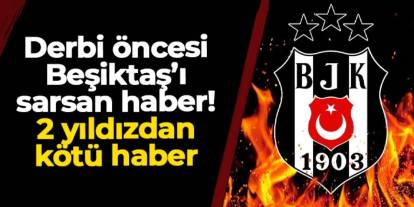 Beşiktaş'ta Trabzonspor maçı öncesi deprem! 2 yıldızdan kötü haber