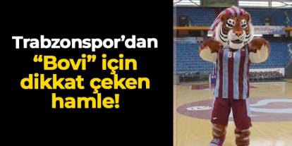 Trabzonspor'dan basketbol takımının maskotu "Bovi" için yeni hamle