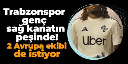 Trabzonspor genç sağ kanatın peşinde! 2 Avrupa ekibi de istiyor