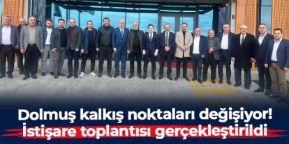 Trabzon’da dolmuş kalkış noktaları değişiyor: İstişare toplantısı gerçekleştirildi
