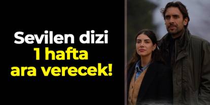 Taşacak Bu Deniz dizisine 1 hafta ara! 22. bölüm 27 Mart'ta