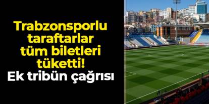 Trabzonspor Eyüpspor'un satışa çıkardığı biletleri tüketti! Ek tribün beklentisi