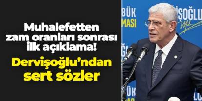 İYİ Parti Genel Başkanı Müsavat Dervişoğlu: "Yüzde 16’lık artış zam değil, sadaka hükmündedir"