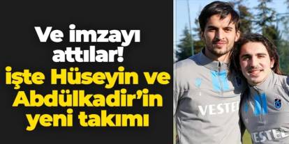 Ve imzayı attılar! İşte Abdülkadir Ömür ve Hüseyin Türkmen'in yeni takımı