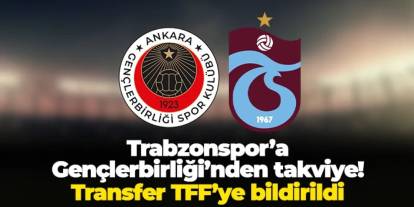 Trabzonspor'a Gençlerbirliği'nden takviye: Ferhat Yağız Usta'nın lisansı çıkarıldı