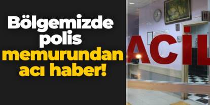 Giresun'da polis memurundan acı haber!