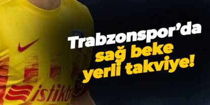 Trabzonspor'dan sağ beke yerli takviye