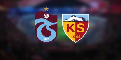 Trabzonspor - Kayserispor maçı ne zaman, saat kaçta, hangi kanalda?
