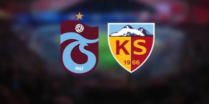 Kritik maç öncesi ortak nokta! Trabzonspor ve Kayserispor kaybetmiyor