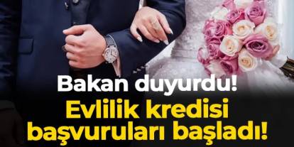 Bakan Göktaş duyurdu: Evlilik kredisi başvuruları başladı