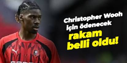 Trabzonspor'un yeni transferi Christopher Wooh için ödeyeceği rakam belli oldu